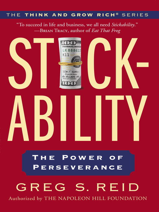 Title details for Stickability by Greg S. Reid - Available